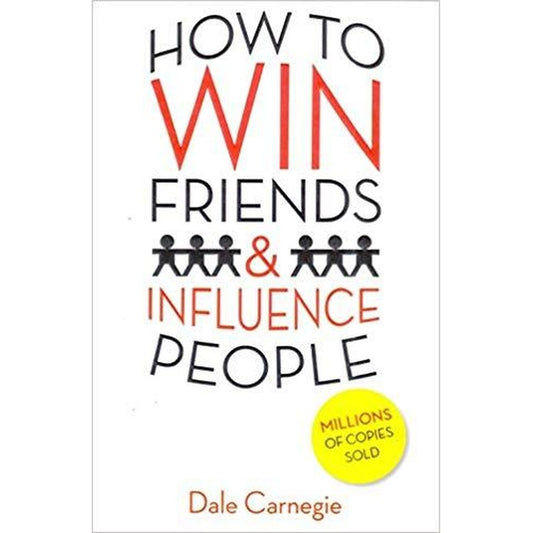 How to Win Friends and Influence People by DALE CARNEGIE  Half Price Books India Books inspire-bookspace.myshopify.com Half Price Books India