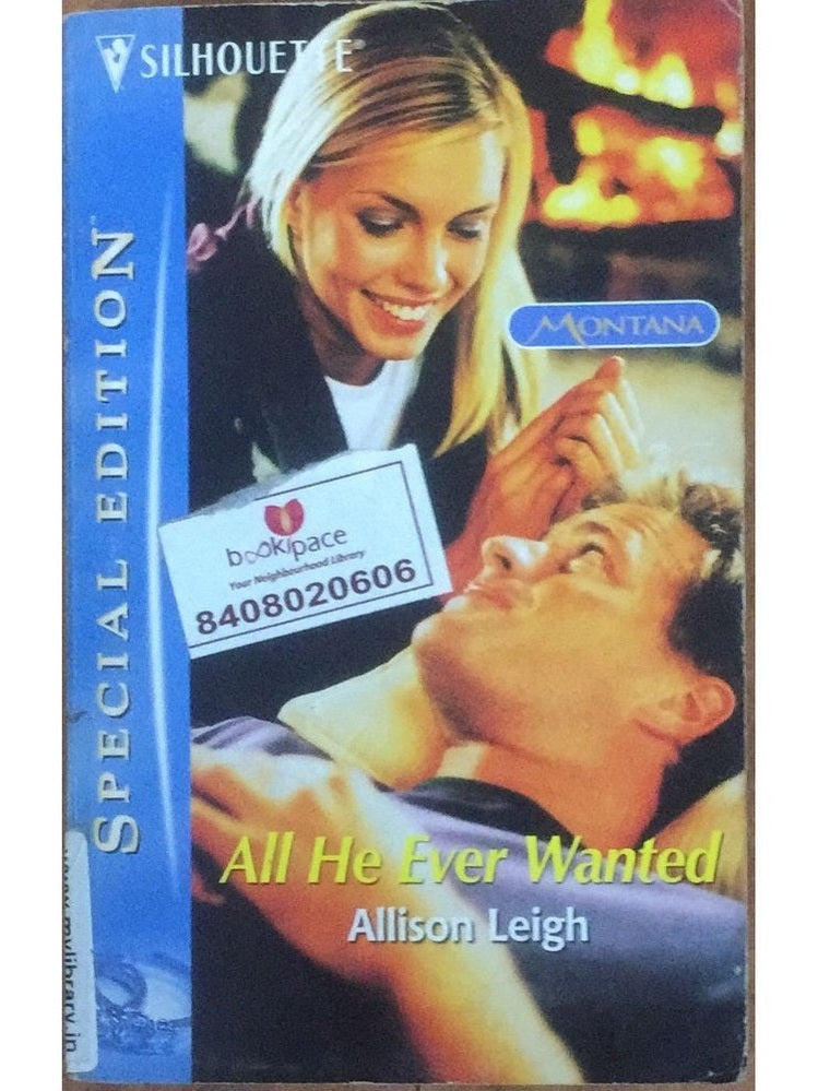 All He Ever Wanted By Allison Leigh  Half Price Books India Print Books inspire-bookspace.myshopify.com Half Price Books India
