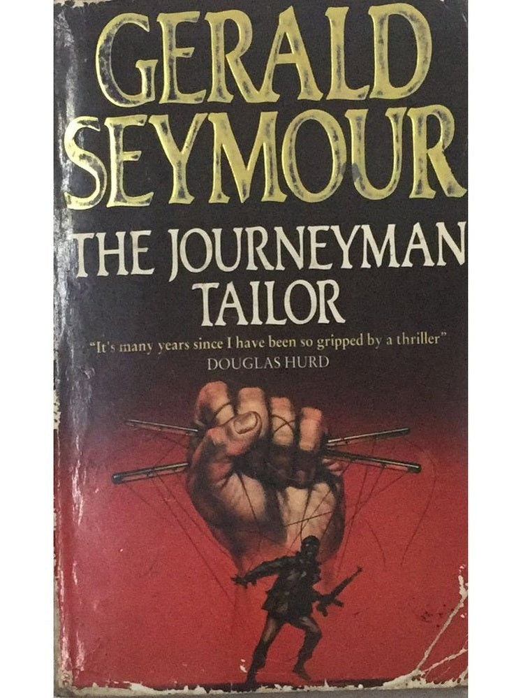 The Journeyman Tailor By Gerald Seymour  Half Price Books India Print Books inspire-bookspace.myshopify.com Half Price Books India