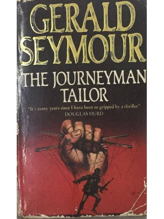 The Journeyman Tailor By Gerald Seymour  Half Price Books India Print Books inspire-bookspace.myshopify.com Half Price Books India