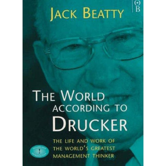 The World According to Peter Drucker  by Jack Beatty  Half Price Books India Books inspire-bookspace.myshopify.com Half Price Books India