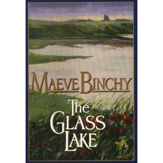 The Glass Lake by Maeve Binchy  Half Price Books India books inspire-bookspace.myshopify.com Half Price Books India