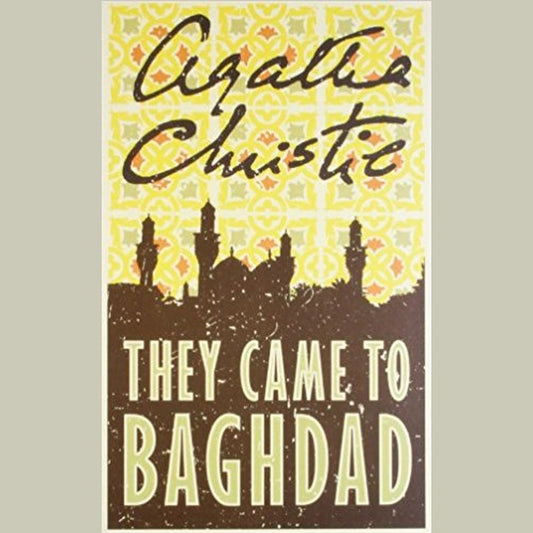 They Came to Baghdad By Agatha Christie  Half Price Books India Books inspire-bookspace.myshopify.com Half Price Books India