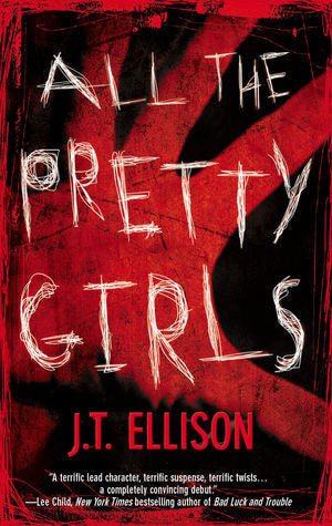 All the Pretty Girls By J.T. Ellison  Half Price Books India Books inspire-bookspace.myshopify.com Half Price Books India