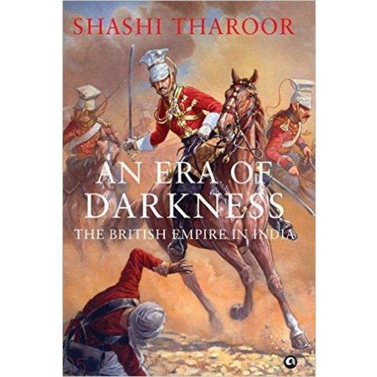 An Era of Darkness: The British Empire in India by Shashi Tharoor  Half Price Books India Books inspire-bookspace.myshopify.com Half Price Books India