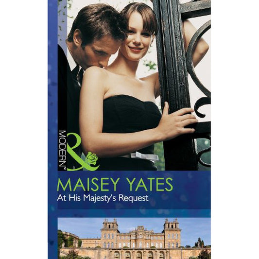 At His Majesty's Request by Maisey Yates  Half Price Books India Books inspire-bookspace.myshopify.com Half Price Books India