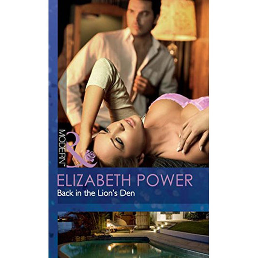 Back in the Lion's Den (Mills &amp; Boon Modern) by Elizabeth Power  Half Price Books India Books inspire-bookspace.myshopify.com Half Price Books India