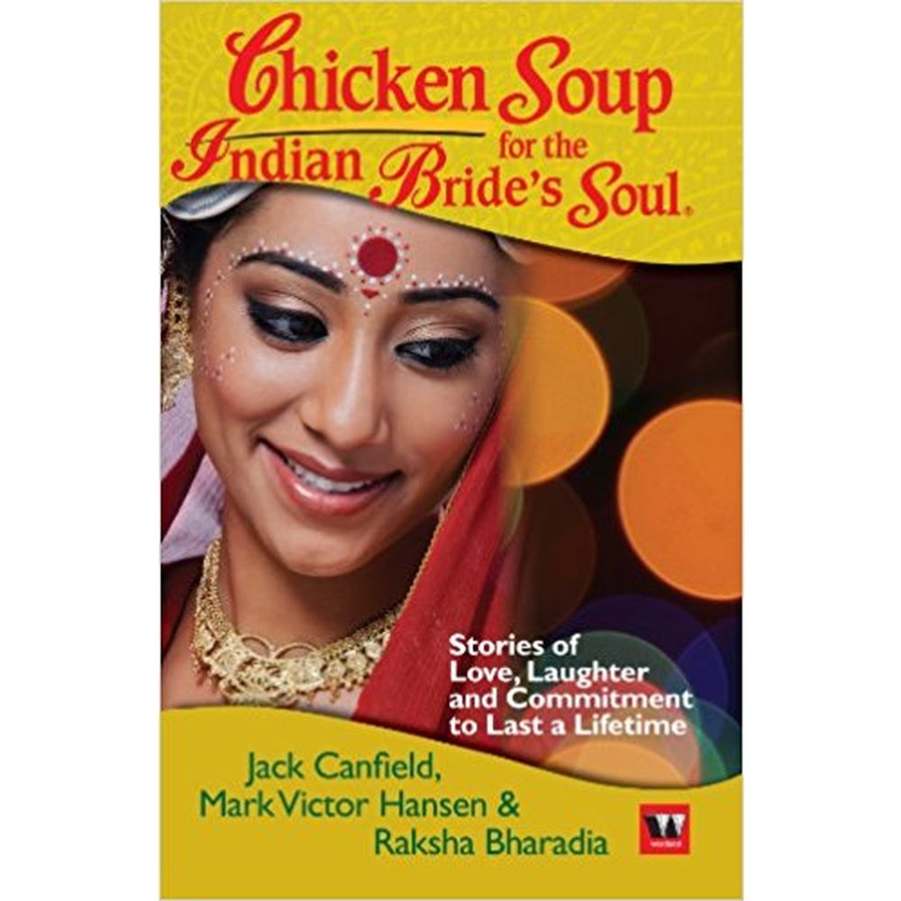 Chicken Soup for the Indian Bride's Soul By Jack Canfield  Half Price Books India Books inspire-bookspace.myshopify.com Half Price Books India
