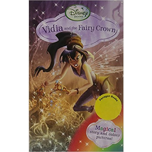 Disney Fairies: Vidia and the Fairy Crown by Parragon Books  Half Price Books India Books inspire-bookspace.myshopify.com Half Price Books India