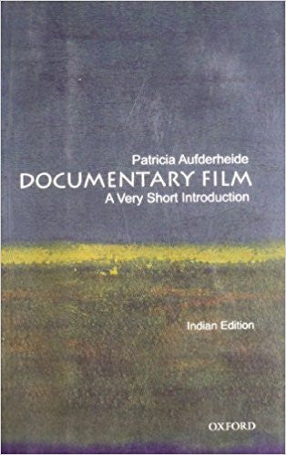 Documentary Film: A Very Short Introduction By Patricia Aufderheide  Half Price Books India Books inspire-bookspace.myshopify.com Half Price Books India