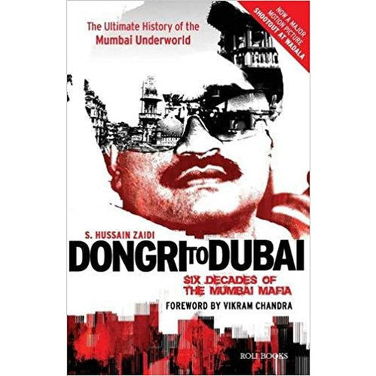 Dongri to Dubai: Six Decades of the Mumbai Mafia By Hussain Zaidi  Half Price Books India Books inspire-bookspace.myshopify.com Half Price Books India