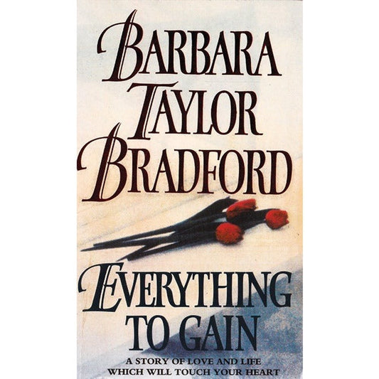Everything To Gain by Barbara Taylor Bradford  Half Price Books India Books inspire-bookspace.myshopify.com Half Price Books India