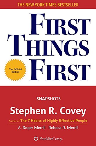 First Things First by Stephen R. Covey , A. Roger Merrill  Half Price Books India Books inspire-bookspace.myshopify.com Half Price Books India