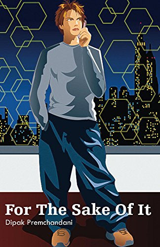 For The Sake Of It By Dipak Premchandani  Half Price Books India Books inspire-bookspace.myshopify.com Half Price Books India