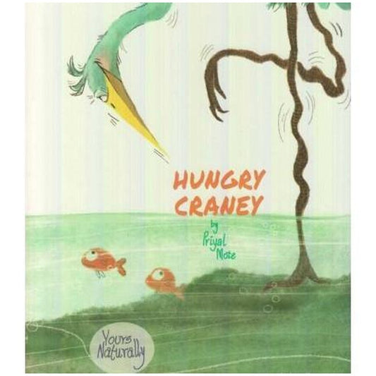 Hungry Craney by Priyal Mote  Half Price Books India Books inspire-bookspace.myshopify.com Half Price Books India