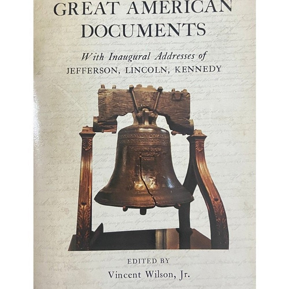 The Book of Great American Documents by Vincent Wilson Jr