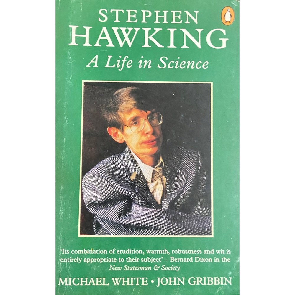 A Life in Science by Stephen Hawking