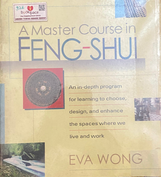 A Master Course in Feng Shui by Eva Wong (D)
