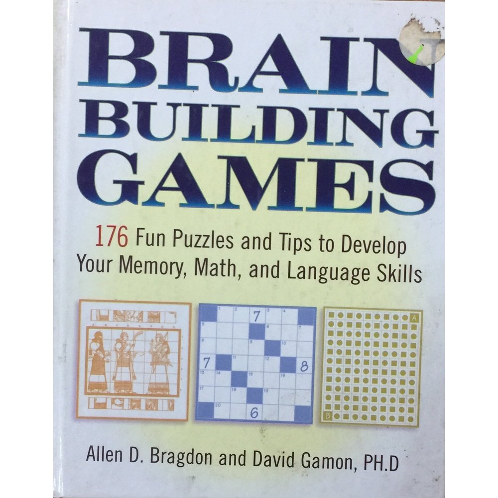 Brain Building Games by Allen D Bragdon, David Gamon  Half Price Books India Books inspire-bookspace.myshopify.com Half Price Books India
