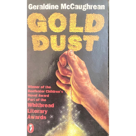 Gold Dust by Geraldine McCaughrean