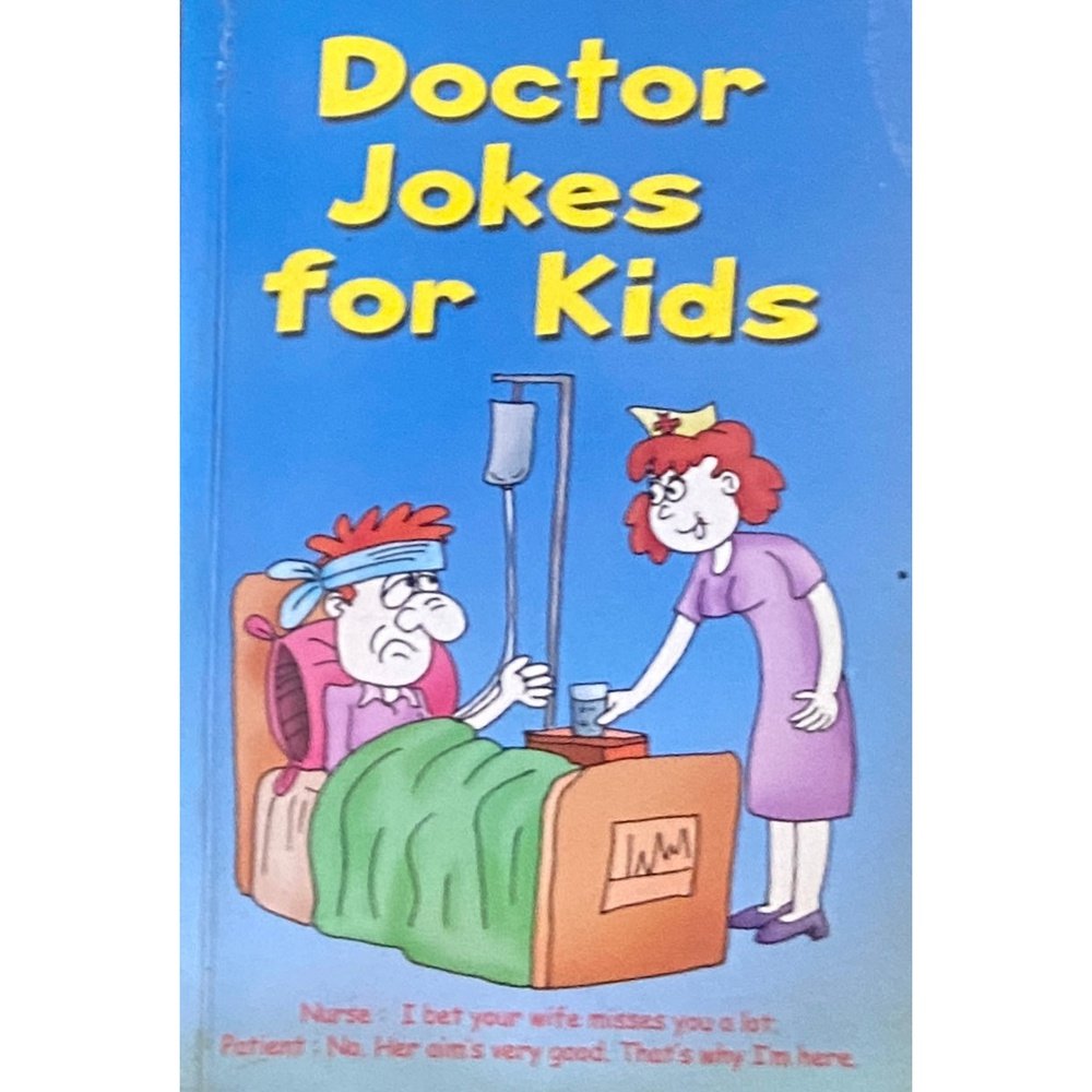 Doctor Jokes for Kids