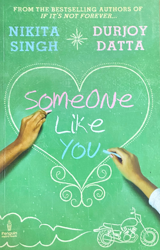 Someone Like You by Nikita Singh, Durjoy Datta