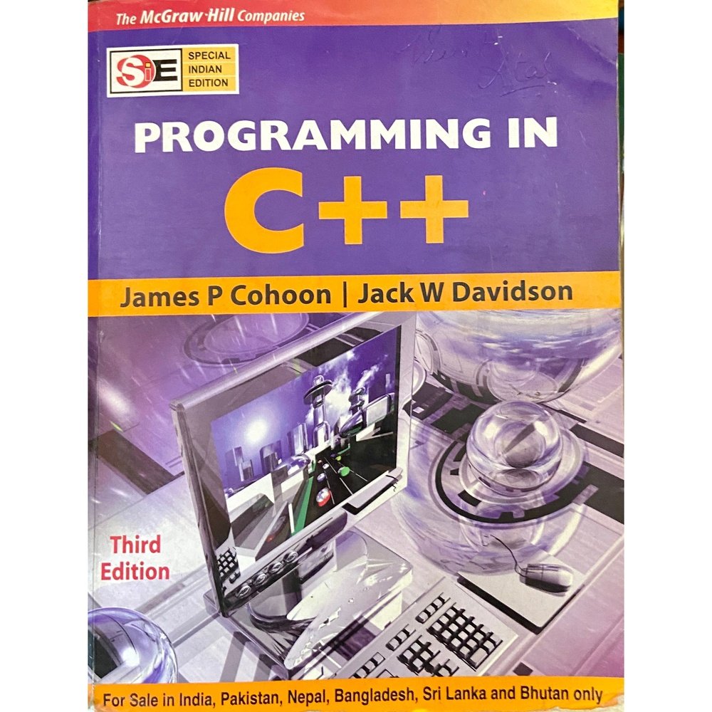 Programming in C++ by James P Cohoon, Jack W Davidson