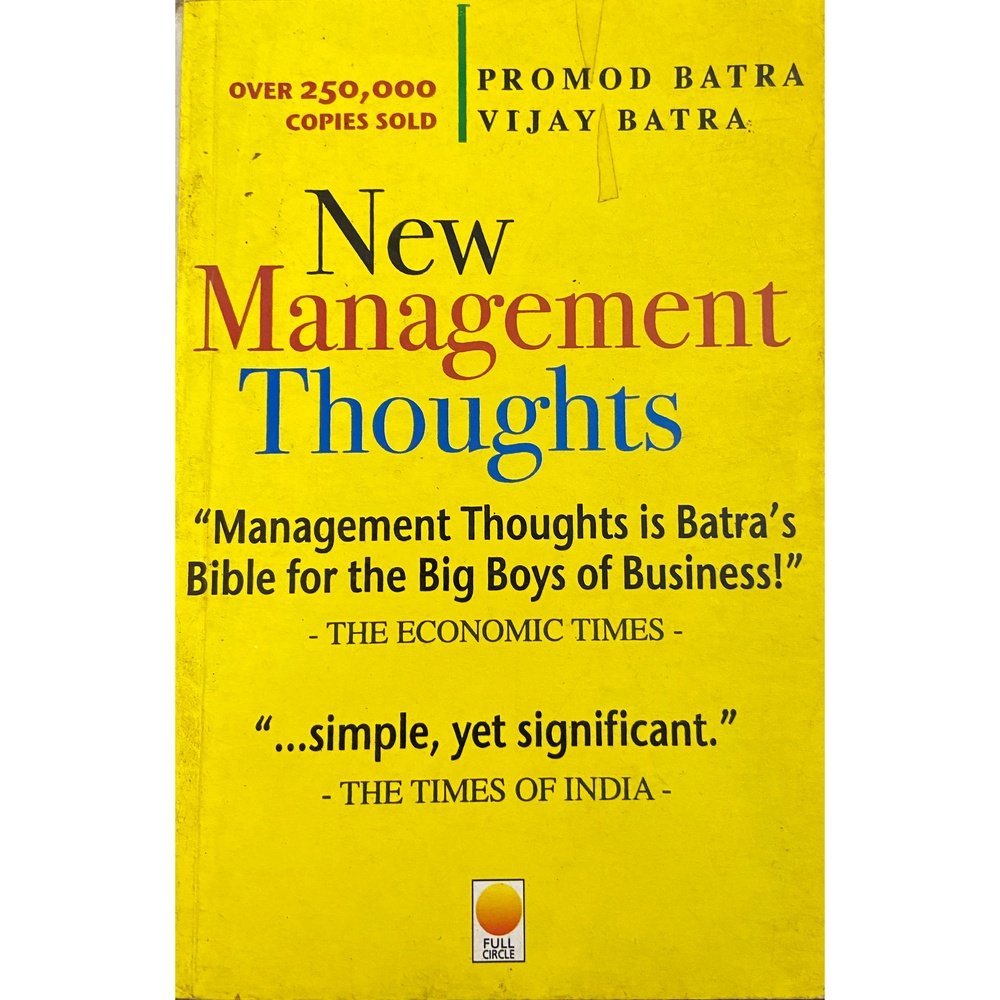 New Management Thoughts by Pramod Batra, Vijay Batra