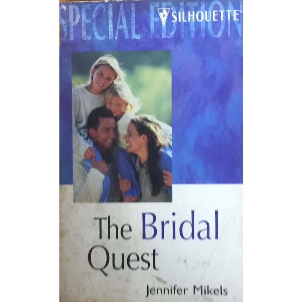 The Bridal Quest by Jennifer Mikels