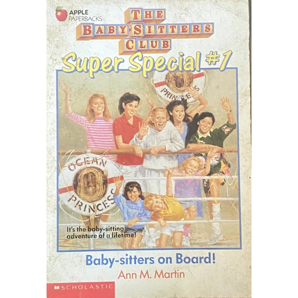 The Baby Sitters Club - Super Special # 1 by Ann M Martin
