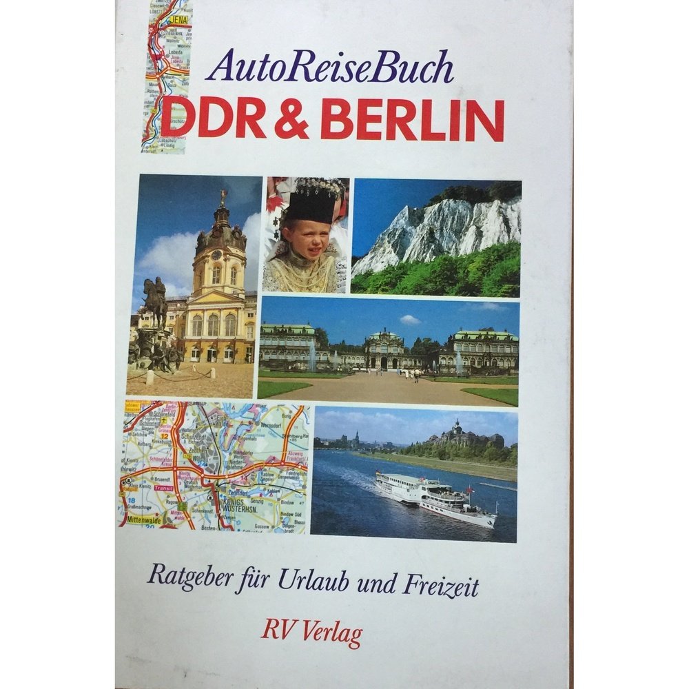 AutoReiseBuch DDR & Berlin by R V Verlag (German) Hard Cover - D