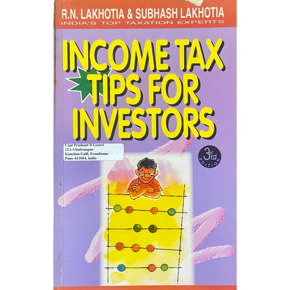 Income Tax Tips for Investors by R N Lakhotia, Subhash Lakhotia