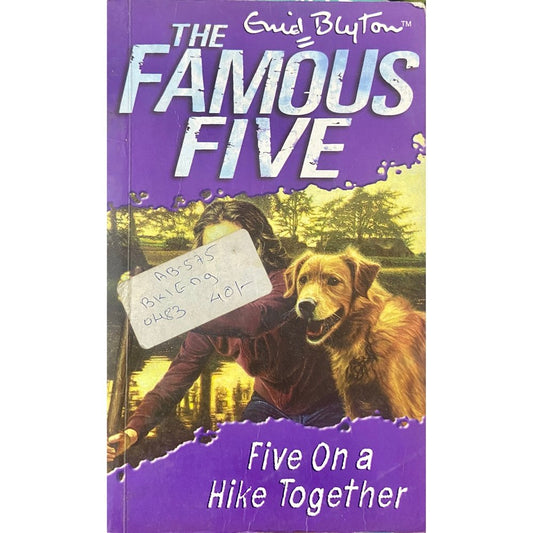 Famous Five - Five Go a Hike Together by Enid Blyton