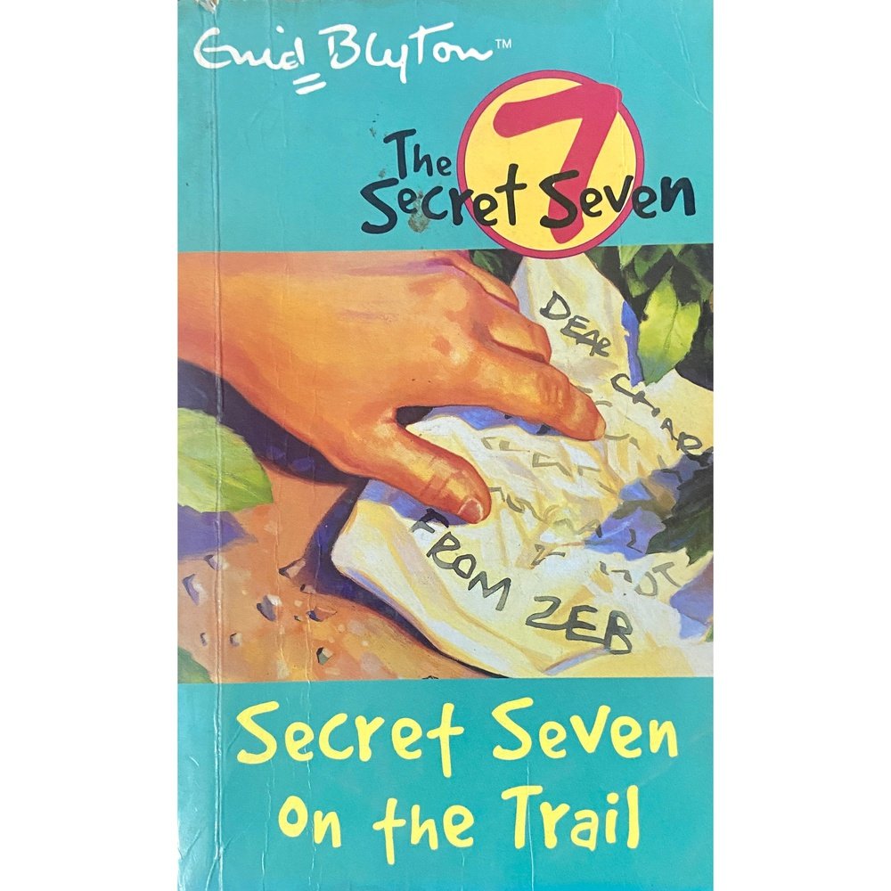 The Secret Seven on the Trail by Enid Blyton