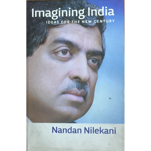 Imagining India by Nandan Nilekani