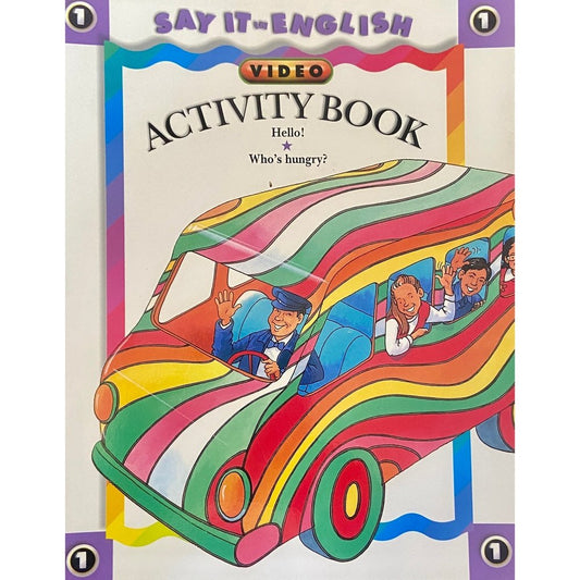 Say It English Activity Book -1 D