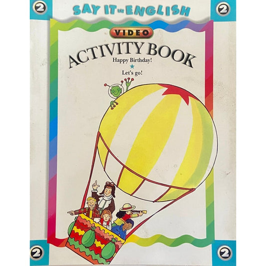 Say It English Activity Book -2 D
