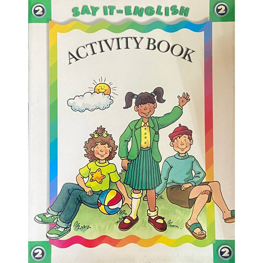 Say It English Activity Book Std 2 D