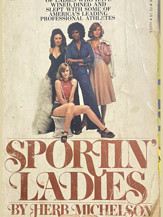 Sportin Ladies by Herb Michelson