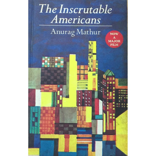 The Inscrutable Americans by Anurag Mathur  Half Price Books India Books inspire-bookspace.myshopify.com Half Price Books India