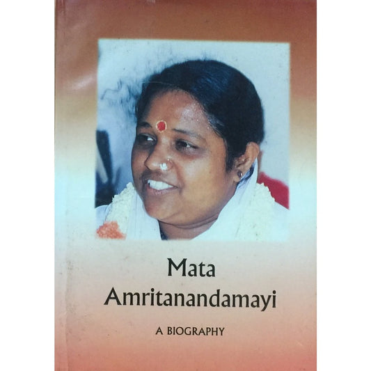 Mata Amritanandamayi a Biography