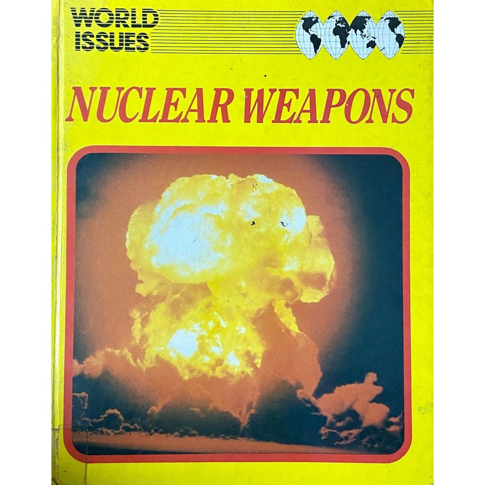 World Issues Nuclear Weapons by Adam Brown  Half Price Books India Books inspire-bookspace.myshopify.com Half Price Books India