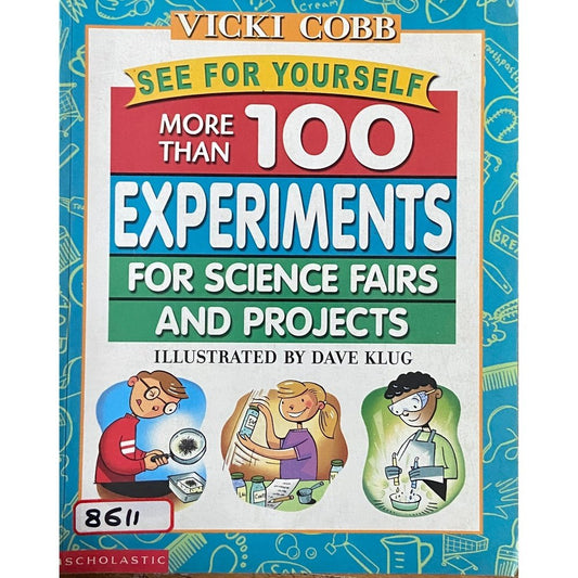 More than 100 Experiments for Science Fairs and Projects  Half Price Books India Books inspire-bookspace.myshopify.com Half Price Books India