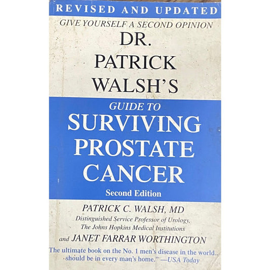 Guide to Surving Prostate Cancer by Patrick Walsh, Janet Farrar Worthington