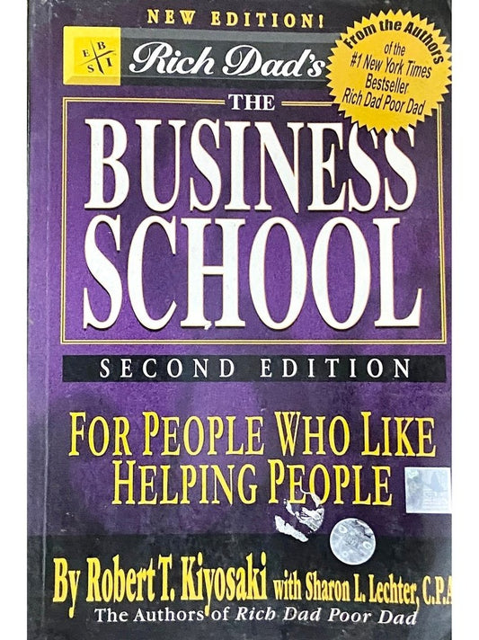The Business School by Robert Kiyosaki
