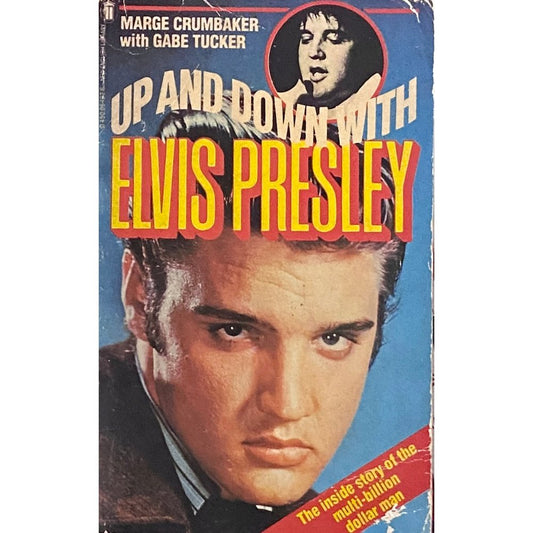 Up and Down with Elvis Presley by Marge Crumbaker, Gabe Tucker  Half Price Books India Books inspire-bookspace.myshopify.com Half Price Books India