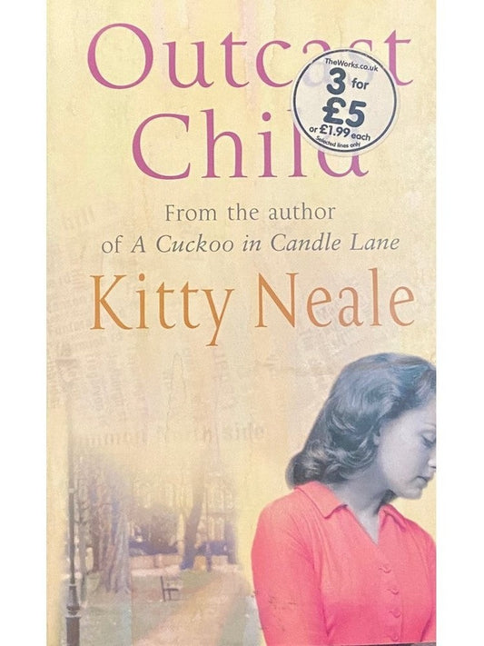 Outcast Child by Kitty Neale