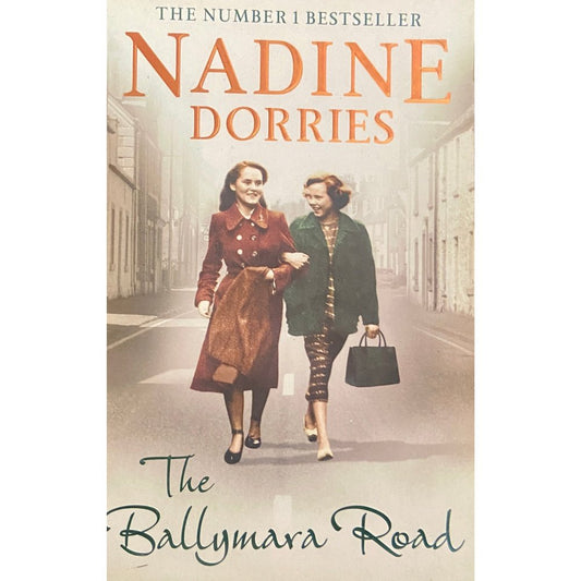 The Ballymara Road by Nadine Dorries