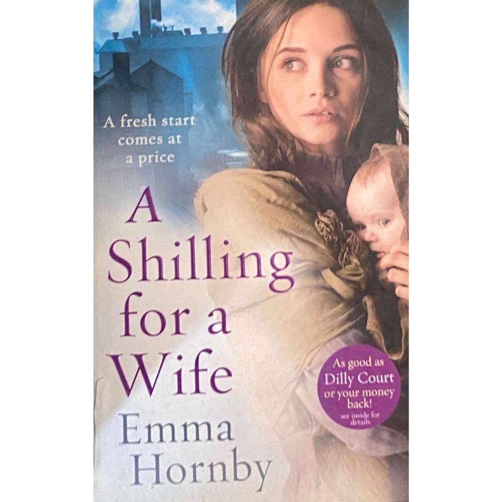 A Shilling for a Wife by Emma Hornby