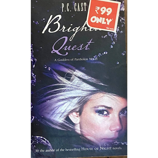Brighids Quest by P C Cast